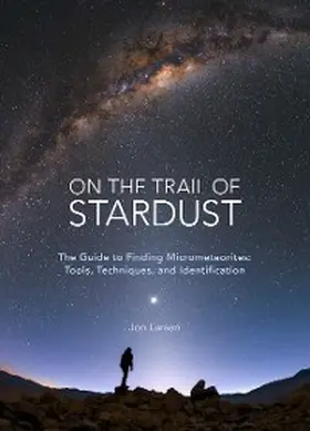 Larsen |  On the Trail of Stardust | eBook | Sack Fachmedien
