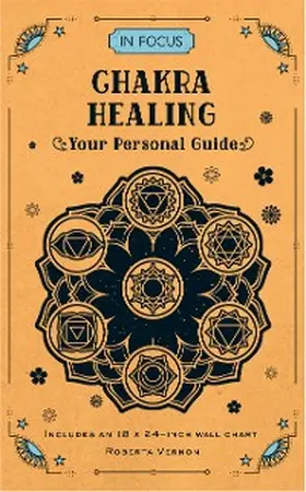 Vernon |  In Focus Chakra Healing | eBook | Sack Fachmedien