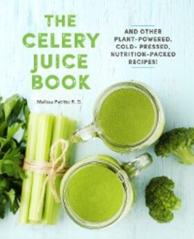Petitto |  The Celery Juice Book | eBook | Sack Fachmedien