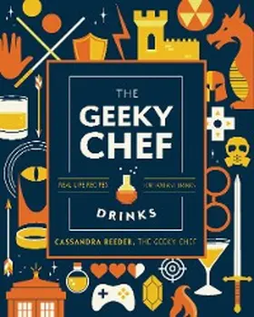 Reeder |  The Geeky Bartender Drinks | eBook | Sack Fachmedien