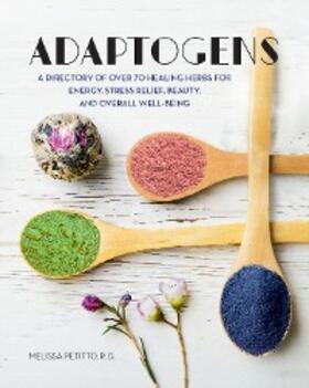Petitto |  Adaptogens | eBook | Sack Fachmedien