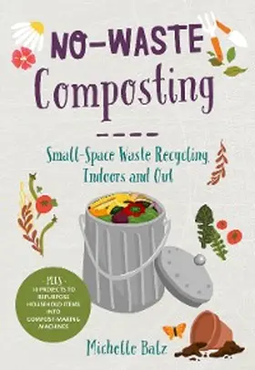 Balz |  No-Waste Composting | eBook | Sack Fachmedien