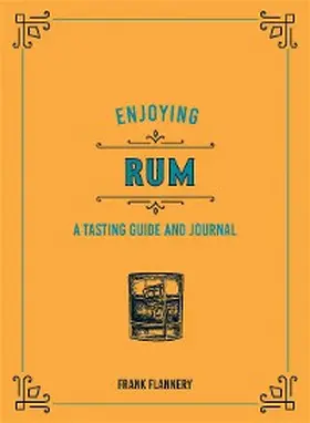 Flannery / Mclaughlin |  Enjoying Rum | eBook | Sack Fachmedien