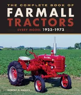 Pripps |  The Complete Book of Farmall Tractors | eBook | Sack Fachmedien