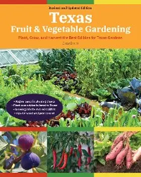 Grant |  Texas Fruit & Vegetable Gardening, 2nd Edition | eBook | Sack Fachmedien