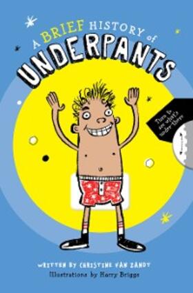 Zandt |  A Brief History of Underpants | eBook | Sack Fachmedien