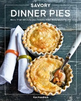 Haedrich / Mclaughlin |  Savory Dinner Pies | eBook | Sack Fachmedien