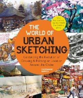 Bower |  The World of Urban Sketching | eBook | Sack Fachmedien