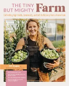 Ragan |  The Tiny But Mighty Farm | eBook | Sack Fachmedien