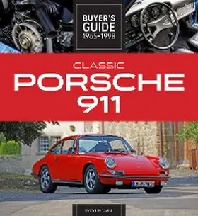 Leffingwell |  Classic Porsche 911 Buyer's Guide 1965-1998 | eBook | Sack Fachmedien