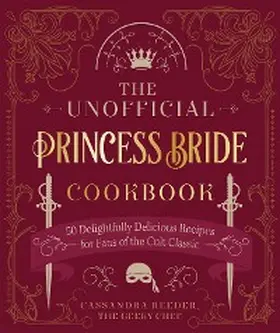 Reeder |  The Unofficial Princess Bride Cookbook | eBook | Sack Fachmedien