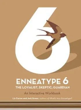 Carver / Green |  Enneatype 6: The Loyalist, Skeptic, Guardian | eBook | Sack Fachmedien