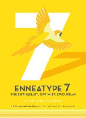Carver / Green |  Enneatype 7: The Enthusiast, Optimist, Epicurean | eBook | Sack Fachmedien