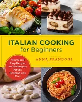 Prandoni |  Italian Cooking for Beginners | eBook | Sack Fachmedien