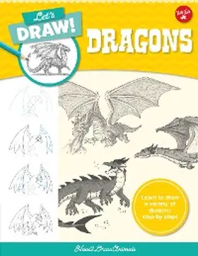 How2drawanimals |  Let's Draw Dragons | eBook | Sack Fachmedien