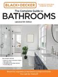 Editors of Cool Springs Press / Peterson |  Black and Decker The Complete Guide to Bathrooms 6th Edition | eBook | Sack Fachmedien