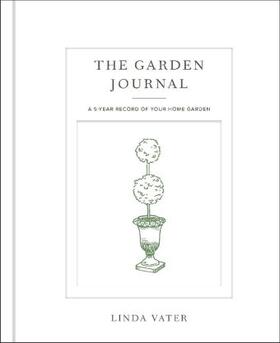 Vater |  The Garden Journal | Buch |  Sack Fachmedien