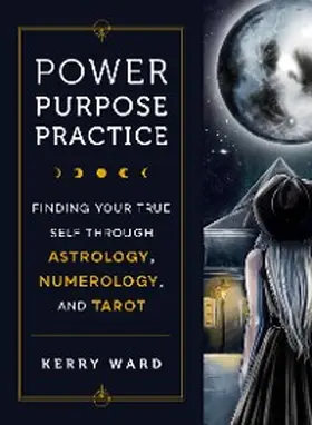 Ward |  Power, Purpose, Practice | eBook | Sack Fachmedien