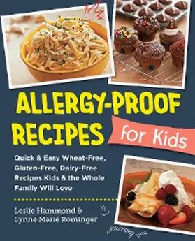 Hammond / Rominger |  Allergy-Proof Recipes for Kids | eBook | Sack Fachmedien