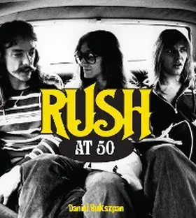 Bukszpan |  Rush at 50 | eBook | Sack Fachmedien