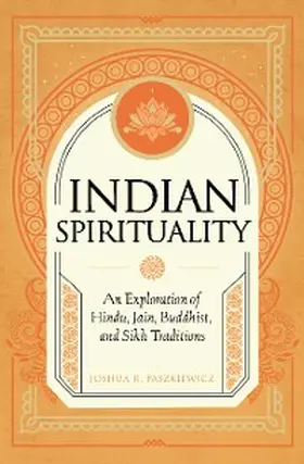 Paszkiewicz |  Indian Spirituality | eBook | Sack Fachmedien