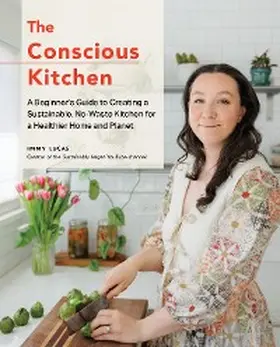 Lucas |  The Conscious Kitchen | eBook | Sack Fachmedien