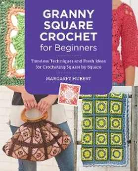 Hubert |  Granny Square Crochet for Beginners | eBook | Sack Fachmedien