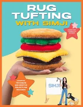 Simji |  Rug Tufting with SIMJI | eBook | Sack Fachmedien