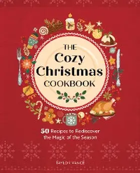 Vance |  The Cozy Christmas Cookbook | eBook | Sack Fachmedien