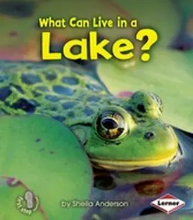Anderson |  What Can Live in a Lake? | eBook | Sack Fachmedien