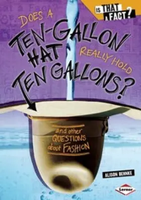 Behnke |  Does a Ten-Gallon Hat Really Hold Ten Gallons? | eBook | Sack Fachmedien
