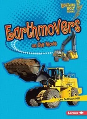 Hill |  Earthmovers on the Move | eBook | Sack Fachmedien