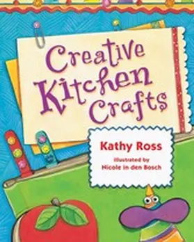 Ross |  Creative Kitchen Crafts | eBook | Sack Fachmedien