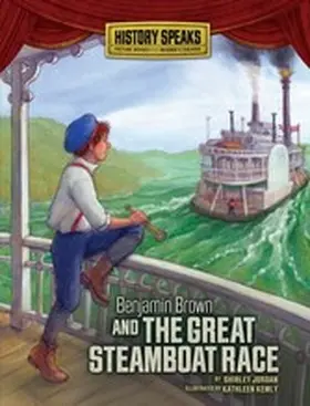 Jordan |  Benjamin Brown and the Great Steamboat Race | eBook | Sack Fachmedien