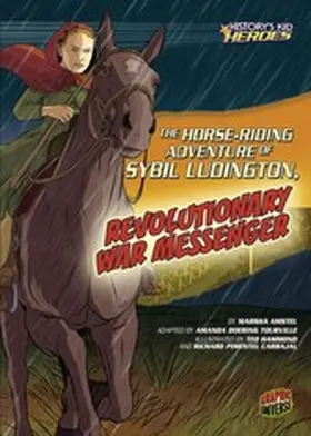 Amstel |  Horse-Riding Adventure of Sybil Ludington, Revolutionary War Messenger | eBook | Sack Fachmedien