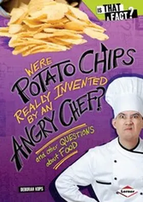 Kops |  Were Potato Chips Really Invented by an Angry Chef? | eBook | Sack Fachmedien