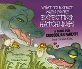 Heos |  What to Expect When You're Expecting Hatchlings | eBook | Sack Fachmedien
