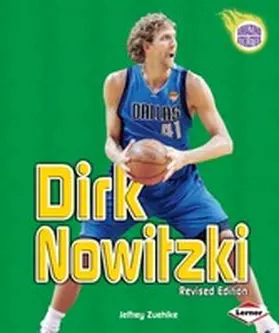 Zuehlke |  Dirk Nowitzki, 2nd Edition | eBook | Sack Fachmedien