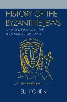 Kohen |  History of the Byzantine Jews | Buch |  Sack Fachmedien