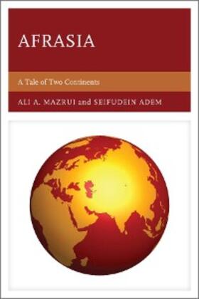 Adem / Mazrui |  Afrasia | eBook | Sack Fachmedien