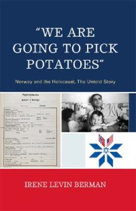 Berman |  We Are Going to Pick Potatoes' | eBook | Sack Fachmedien
