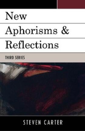 Carter |  New Aphorisms & Reflections | eBook | Sack Fachmedien