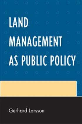 Larsson |  Land Management as Public Policy | eBook | Sack Fachmedien