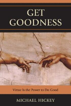 Hickey |  Get Goodness | eBook | Sack Fachmedien