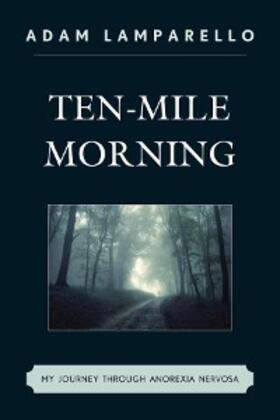 Lamparello |  Ten-Mile Morning | eBook | Sack Fachmedien