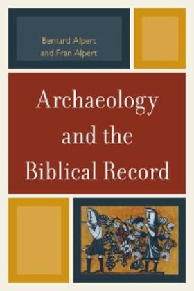 Alpert |  Archaeology and the Biblical Record | eBook | Sack Fachmedien