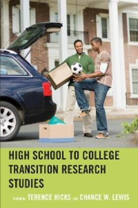 Hicks / Lewis |  High School to College Transition Research Studies | eBook | Sack Fachmedien