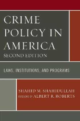 Shahidullah |  Crime Policy in America | eBook | Sack Fachmedien