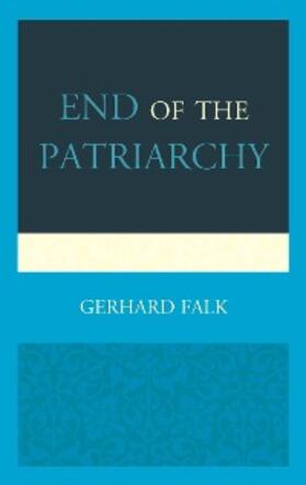 Falk | End of the Patriarchy | E-Book | www.sack.de