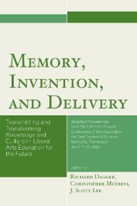 Dagger / Metress / Lee |  Memory, Invention, and Delivery | eBook | Sack Fachmedien